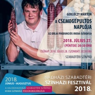 A csemegepultos naplója, nyári előadás a Hadházi Szabadtéri Színházi Fesztiválon A csemegepultos naplója, nyári előadás a Hadházi Szabadtéri Színházi Fesztiválon