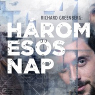 Három esős nap előadások 2019 / 2020. Online jegyvásárlás Három esős nap előadások 2019 / 2020. Online jegyvásárlás