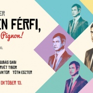 Legyen férfi M.P előadások 2021. Online jegyvásárlás Legyen férfi M.P előadások 2021. Online jegyvásárlás