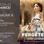 Experidance Kecskemét: Fergeteges - Sissi legendája a Hírös Agóra Kulturális és Ifjúsági Központban Experidance Kecskemét: Fergeteges - Sissi legendája a Hírös Agóra Kulturális és Ifjúsági Központban