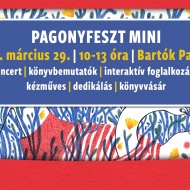 PagonyFeszt 2025 Budapest.  Tavaszi PagonyFeszt Mini