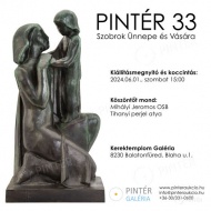 Pintér Galéria kiállítás 2024 Balatonfüred. PINTÉR 33 Szobrok Ünnepe és Vására
