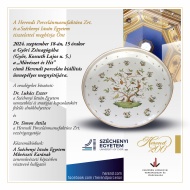 Herendi porcelán kiállítás Királyi hétköznapok címmel Budapesten a Magyar Nemzeti Múzeumban Herendi porcelán kiállítás Királyi hétköznapok címmel Budapesten a Magyar Nemzeti Múzeumban