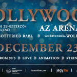Hollywood az Arénában 2022. A legnagyobb zeneszerzők legjobb filmzenéi karácsonykor az Arénában! Hollywood az Arénában 2022. A legnagyobb zeneszerzők legjobb filmzenéi karácsonykor az Arénában!