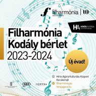 Filharmónia Kecskemét 2023 / 2024. Koncertek, bérletvásárlás Filharmónia Kecskemét 2023 / 2024. Koncertek, bérletvásárlás