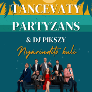 Gödöllői buli 2024. Nyárindító zenés, táncos party a Tancevaty Partyzans zenekarral