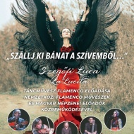 Flamenco koncert 2020. Szállj ki bánat a szívemből… flamenco előadás, online jegyvásárlás Flamenco koncert 2020. Szállj ki bánat a szívemből… flamenco előadás, online jegyvásárlás