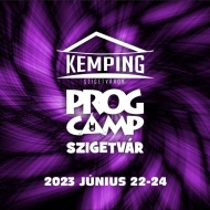 Prog Camp 2022. Progresszív Rockzenei Fesztivál Szigetvár