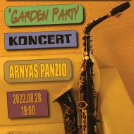 Garden Party Gödöllő, nyáresti SAX-O-FUNK koncert az Árnyas Panzióban Garden Party Gödöllő, nyáresti SAX-O-FUNK koncert az Árnyas Panzióban