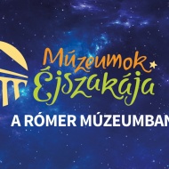 Múzeumok Éjszakája 2024 Győr