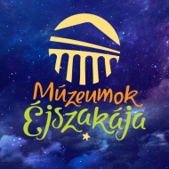 Múzeumok Éjszakája Hatvan 2024