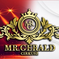 Cirkusz Dunaújváros 2023. Mr. Gerald Cirkusz Cirkusz Dunaújváros 2023. Mr. Gerald Cirkusz