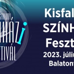 Kisfaludy Színházi Fesztivál 2023 Balatonfüred Kisfaludy Színházi Fesztivál 2023 Balatonfüred