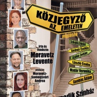Közjegyző az emeleten, avagy a fal adja a másikat - a csavaros vígjáték Közjegyző az emeleten, avagy a fal adja a másikat - a csavaros vígjáték
