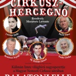 Kálmán Imre: Cirkuszhercegnő nagyoperett Balatonlellén Kálmán Imre: Cirkuszhercegnő nagyoperett Balatonlellén
