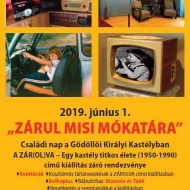 Családi nap Gödöllői Királyi Kastély 2019. Zárul Misi Mókatára Családi nap Gödöllői Királyi Kastély 2019. Zárul Misi Mókatára