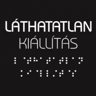 Láthatatlan kiállítás Budapest 2019 / 2020. Interaktív utazás egy láthatatlan világban. JEGYEK! Láthatatlan kiállítás Budapest 2019 / 2020. Interaktív utazás egy láthatatlan világban. JEGYEK!
