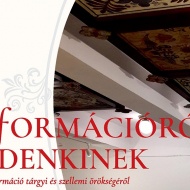 Reformációról mindenkinek, előadás a Reformáció tárgyi és szellemi örökségéről Miskolcon Reformációról mindenkinek, előadás a Reformáció tárgyi és szellemi örökségéről Miskolcon