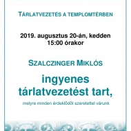 Ingyenes tárlatvezetés 2019. augusztus 20-án az Esztergomi Bazilikában Ingyenes tárlatvezetés 2019. augusztus 20-án az Esztergomi Bazilikában