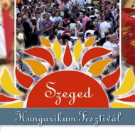 Hungarikum Fesztivál Szeged 2020. Minőségi magyar termékek kiállítása és vására Hungarikum Fesztivál Szeged 2020. Minőségi magyar termékek kiállítása és vására