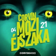 Corvin Moziéjszaka 2018 Corvin Moziéjszaka 2018