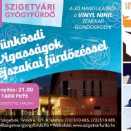 Szigetvári Pünkösdi Vigasságok éjszakai fürdőzéssel Szigetvári Pünkösdi Vigasságok éjszakai fürdőzéssel