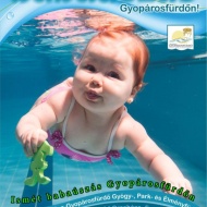 Babaúszás Gyopárosfürdőn minden pénteken 8-11 óráig Babaúszás Gyopárosfürdőn minden pénteken 8-11 óráig