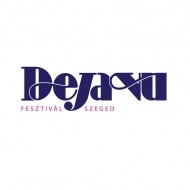 Deja Vu Fesztivál 2019 Szeged Deja Vu Fesztivál 2019 Szeged