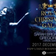 Sarah Brightman koncert Budapest 2017. Royal Christmas Gala Sarah Brightman koncert Budapest 2017. Royal Christmas Gala