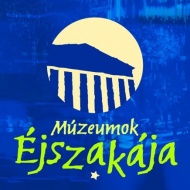 Múzeumok Éjszakája Budapest 2018 Múzeumok Éjszakája Budapest 2018