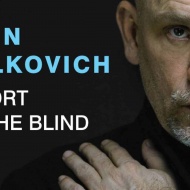 John Malkovich Budapesten 2018. Report on the Blind című önálló estje, online jegyvásárlás John Malkovich Budapesten 2018. Report on the Blind című önálló estje, online jegyvásárlás