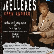 A kellékes, Kern András estje a veresegyházi Mézesvölgyi Szabadtéri Színpadon A kellékes, Kern András estje a veresegyházi Mézesvölgyi Szabadtéri Színpadon