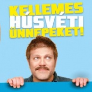 Kellemes húsvéti ünnepeket! előadások 2018. Online jegyvásárlás Kellemes húsvéti ünnepeket! előadások 2018. Online jegyvásárlás