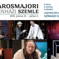Városmajori Színházi Szemle előadások 2018 Városmajori Színházi Szemle előadások 2018