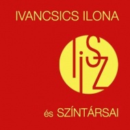 Ivancsics Ilona és Színtársai előadások 2019. Online jegyvásárlás Ivancsics Ilona és Színtársai előadások 2019. Online jegyvásárlás