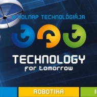 TECHNOLOGY for tomorrow 2018. A holnap technológiája kiállítás Zalaegerszegen TECHNOLOGY for tomorrow 2018. A holnap technológiája kiállítás Zalaegerszegen
