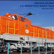 Púposos különvonattal a II. Nemzetközi Ikarus Találkozóra! Púposos különvonattal a II. Nemzetközi Ikarus Találkozóra!