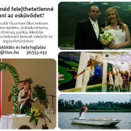 Egyedi esküvő helyszín csodálatos természeti környezetben a Tisza-tavi Ökocentrumban