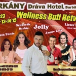 Wellness buli hétvége Jolly-val és barátaival Harkányban, a Dráva Hotel Thermal Resortban Wellness buli hétvége Jolly-val és barátaival Harkányban, a Dráva Hotel Thermal Resortban