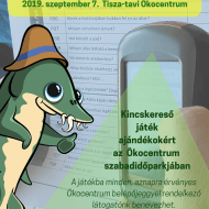 Kincskereső játék, GPS Nap a Tisza-tavi Ökocentrumban Kincskereső játék, GPS Nap a Tisza-tavi Ökocentrumban