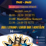 Beach Party 2022. Éjszakai strand buli koncerttel, diszkóval, Caribi Bárral, koktélokkal Beach Party 2022. Éjszakai strand buli koncerttel, diszkóval, Caribi Bárral, koktélokkal