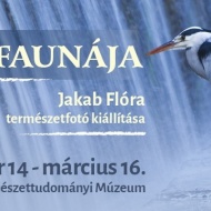 Természetfotó kiállítás a Természettudományi Múzeumban Flóra Faunája címmel Természetfotó kiállítás a Természettudományi Múzeumban Flóra Faunája címmel