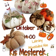 Kis Mesterek Kézműves tábor Látrányban a Művelődési Házban Kis Mesterek Kézműves tábor Látrányban a Művelődési Házban