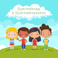 Gyermeknap a Gyermekvasúton 2019 Gyermeknap a Gyermekvasúton 2019