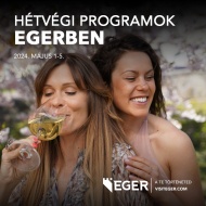 Egri programok 2023. Fesztiválok, rendezvények, események Egerben