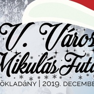 Városi Mikulás Futás Püspökladány 2019 Városi Mikulás Futás Püspökladány 2019