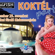 Koktél party és éjszakai fürdőzés a kiskunmajsai Jonathermál Fürdőben Koktél party és éjszakai fürdőzés a kiskunmajsai Jonathermál Fürdőben