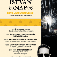Szent István Nap Szekszárd 2019. augusztus 20. Szent István Nap Szekszárd 2019. augusztus 20.