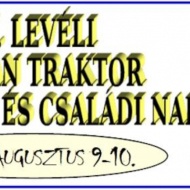 Levéli Veterán Traktor találkozó és családi nap 2022 Levéli Veterán Traktor találkozó és családi nap 2022