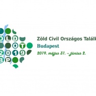 Környezetvédő és Természetvédő Civil Szervezetek Országos Találkozója 2019 Környezetvédő és Természetvédő Civil Szervezetek Országos Találkozója 2019